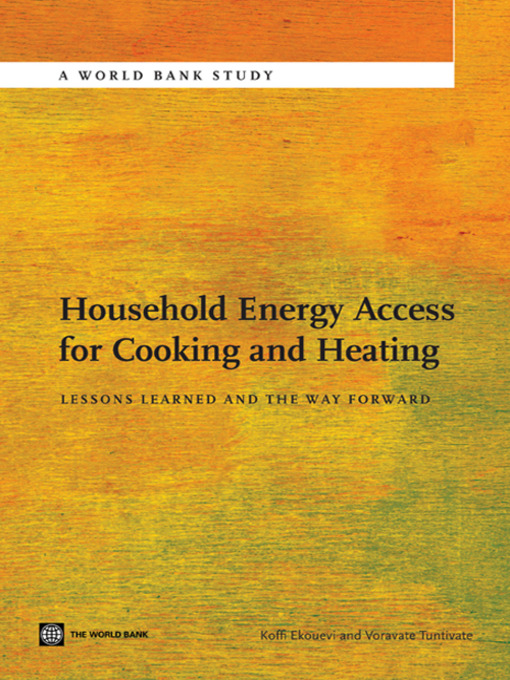 Title details for Household Energy Access for Cooking and Heating by Koffi  EkouevI - Available